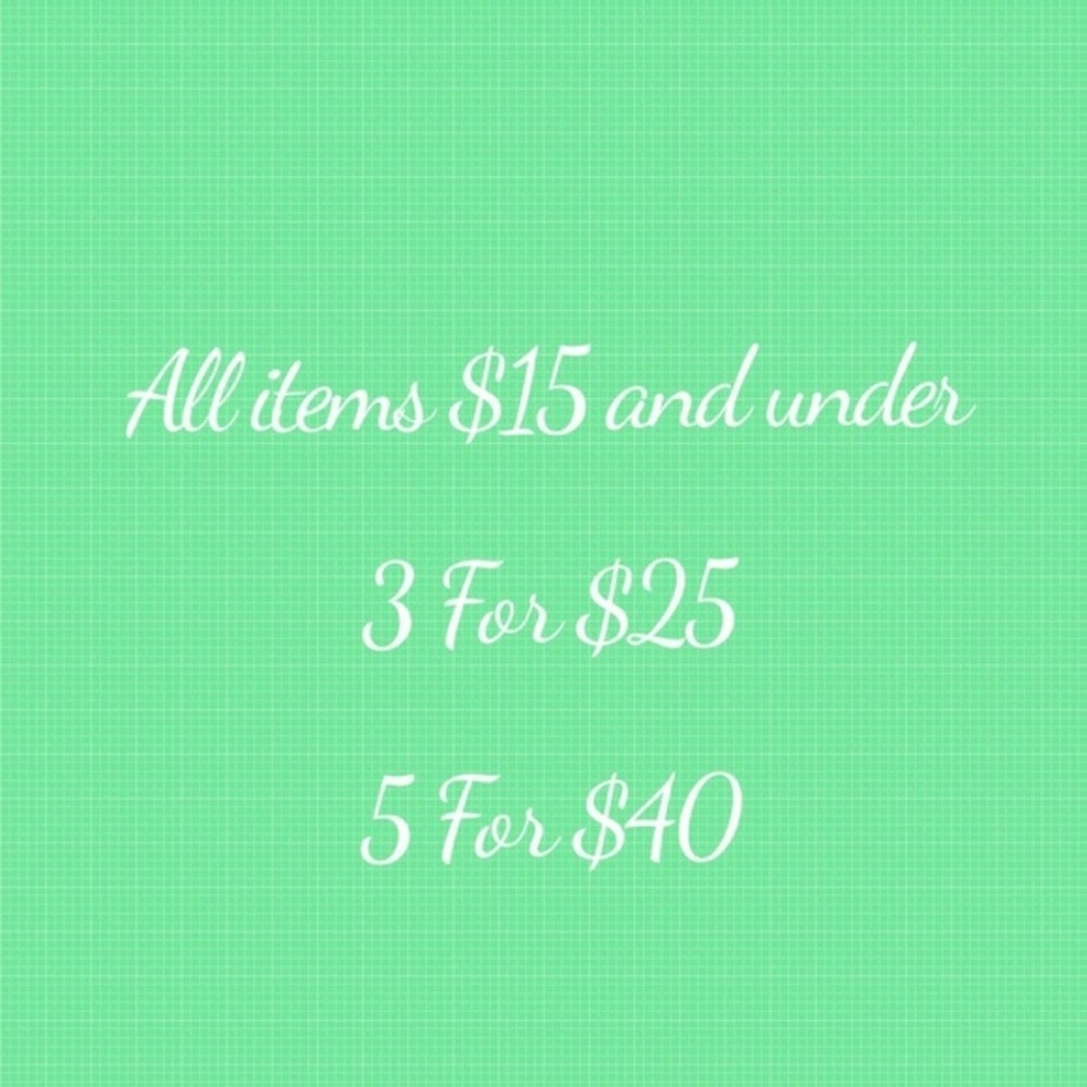 3 for $25 or 5 for $40